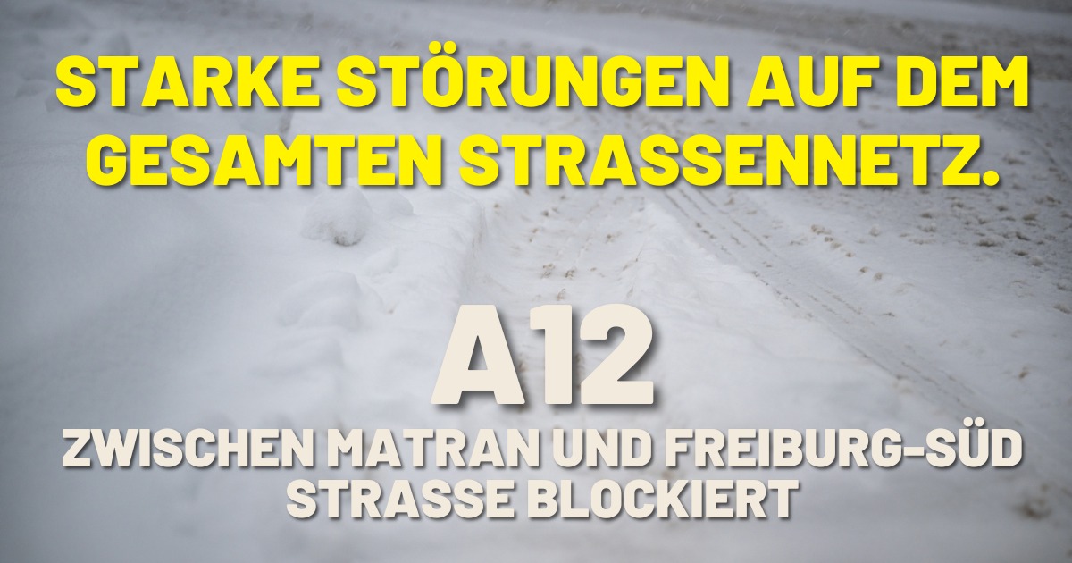 A12-FR-Blockierter-Verkehr-zwischen-Matran-und-Freiburg-S-d-Polizei-gibt-Tipps