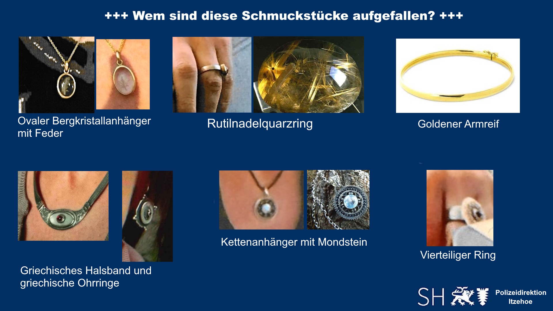 Heide, Schleswig-Holstein: Auffälliger Schmuck nach Einbruch verschwunden – Spurensuche